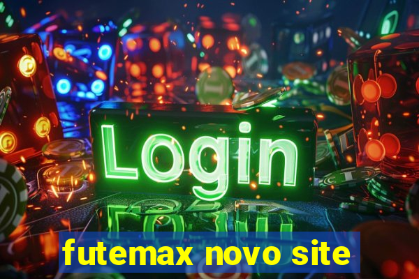 futemax novo site